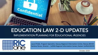 Laura Pollak, Program Specialist, Nassau Regional Information Center, Nassau BOCES Darlene Roces,