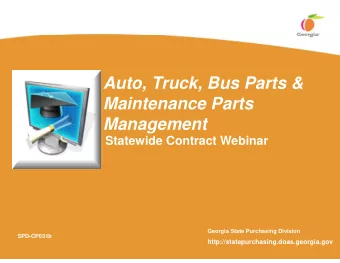 Auto, Truck, Bus Parts &amp;  M i t  Maintenance Parts  P  t  Management  g  Statewide Contract