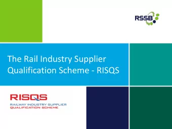 The Rail Industry Supplier  Qualification Scheme - RISQS  RISQS The Railway Industry Supplier