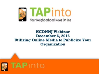 HCDNNJ Webinar  December 6, 2016  Utilizing Online Media to Publicize Your  Organization  Who Am I?