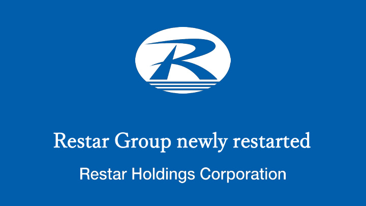 restar group newly restarted a ye year has s passed fro