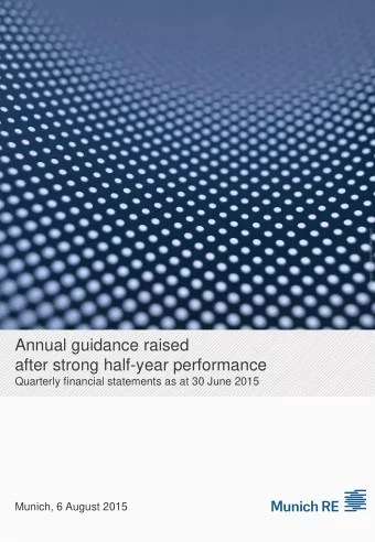Annual guidance raised  after strong half-year performance  Quarterly financial statements as at 30