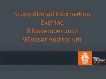 Study Abroad Information  Evening  8 November 2017  Windsor Auditorium    Why study abroad?