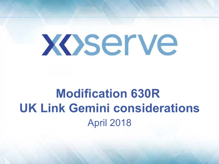 modification 630r uk link gemini considerations