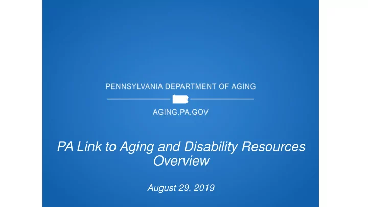pa link to aging and disability resources overview