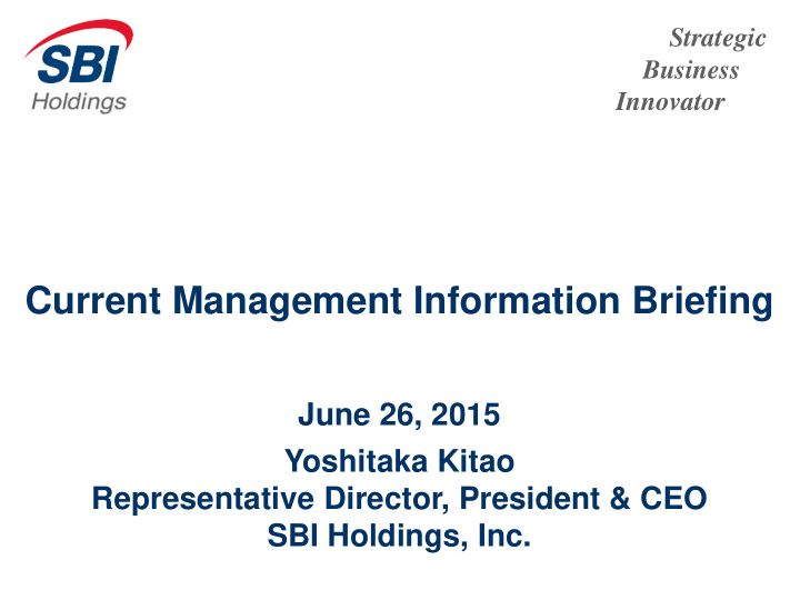 current management information briefing