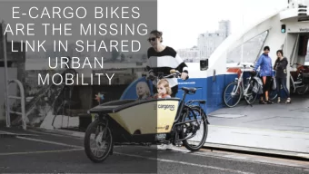 E-CARGO BIKES  ARE THE MISSING  LINK IN SHARED  URBAN  MOBILITY  Urban Mobility  Trends
