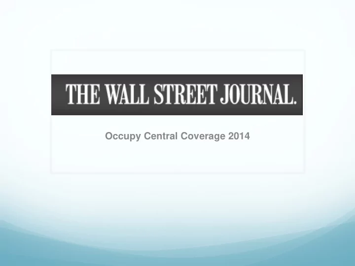 occupy central coverage 2014 coverage via facebook