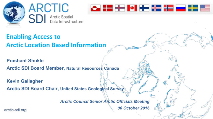 enabling access to arctic location based information