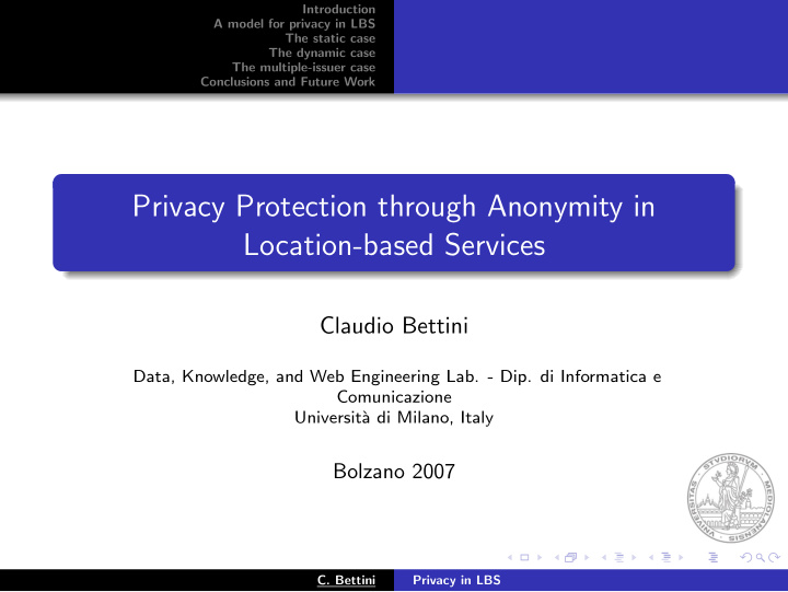 privacy protection through anonymity in location based
