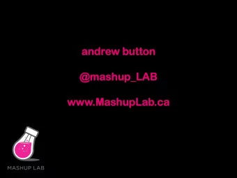 and  ndrew but  utton  ton  @ma  mashup  shup_L  _LAB  AB  www.M  .Mashu  ashupLa  pLab.c  .ca