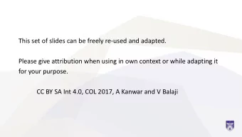 This set of slides can be freely re-used and adapted.  Please give attribution when using in own