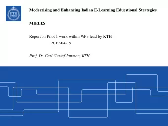 Modernising and Enhancing Indian E-Learning Educational Strategies  MIELES  Report on Pilot 1 work
