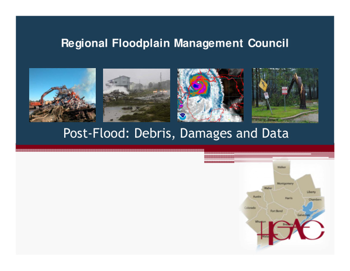 post flood debris damages and data agenda