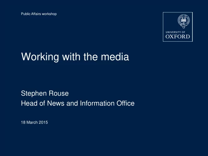 working with the media