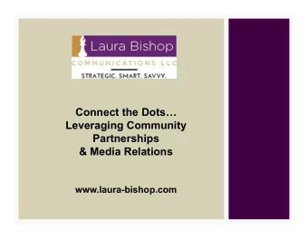 Connect the Dots  Leveraging Community  Partnerships  &amp; Media Relations