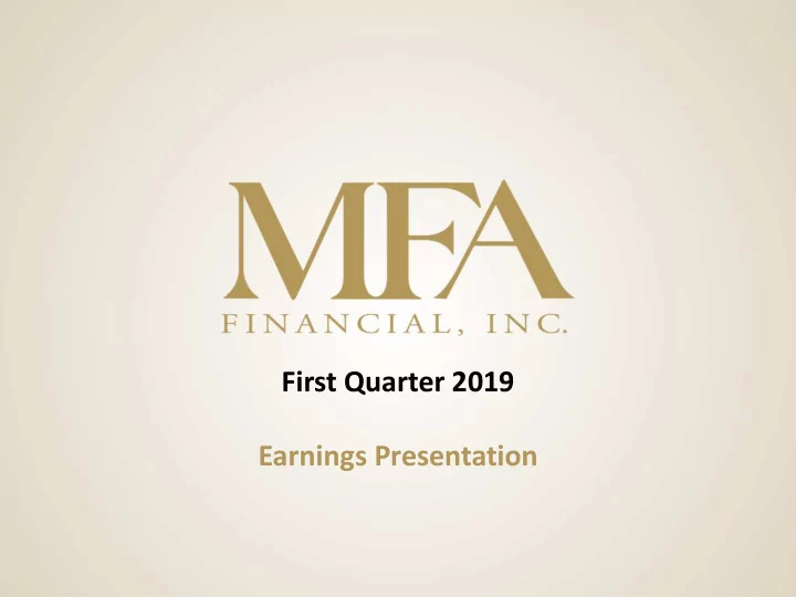 first quarter 2019 earnings presentation forward looking