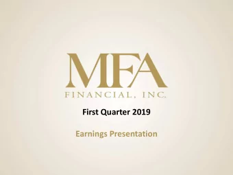 First Quarter 2019  Earnings Presentation  Forward Looking Statements  When used in this