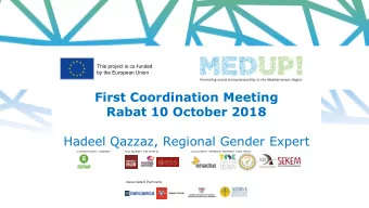 First Coordination Meeting  Rabat 10 October 2018  Hadeel Qazzaz, Regional Gender Expert