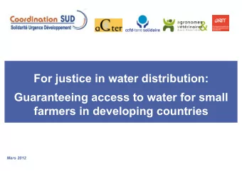 For justice in water distribution:  Guaranteeing access to water for small  farmers in developing