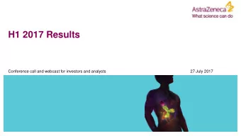 H1 2017 Results  Conference call and webcast for investors and analysts  27 July 2017