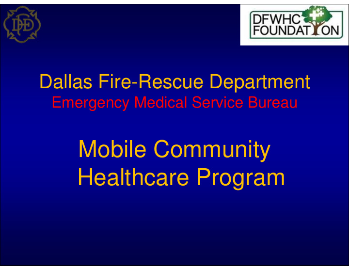 mobile community healthcare program dallas fire rescue