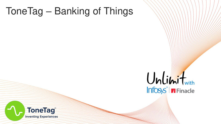 tonetag banking of things agenda