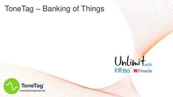 ToneTag  Banking of Things  Agenda    ToneTag use cases    ToneTag and banking of things