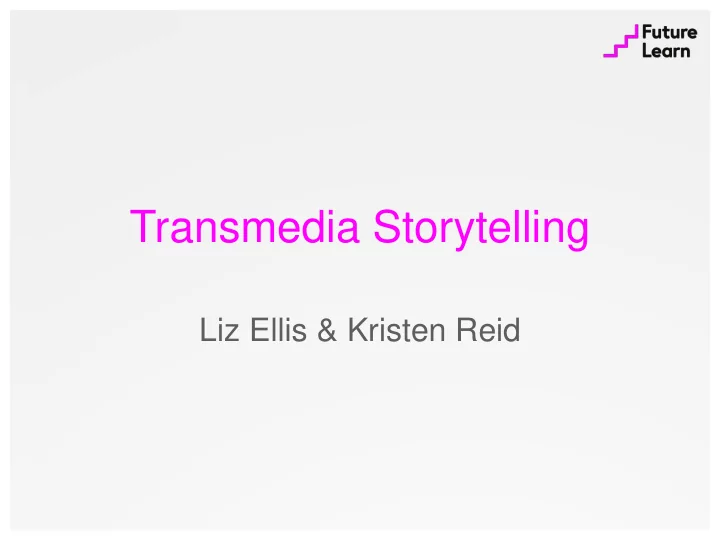 transmedia storytelling