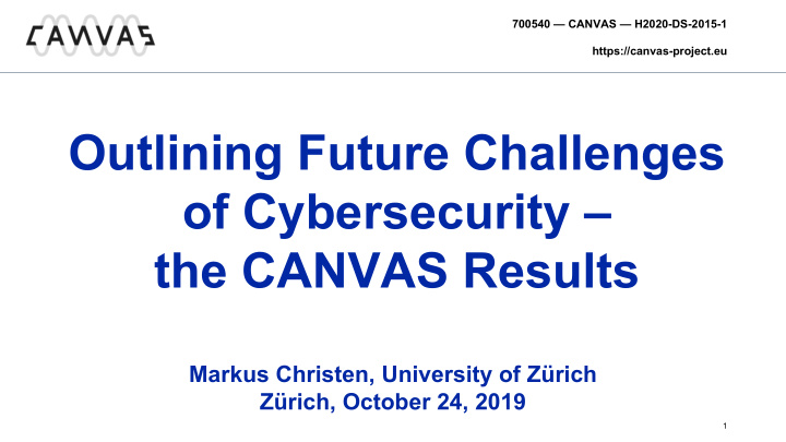 outlining future challenges of cybersecurity the canvas