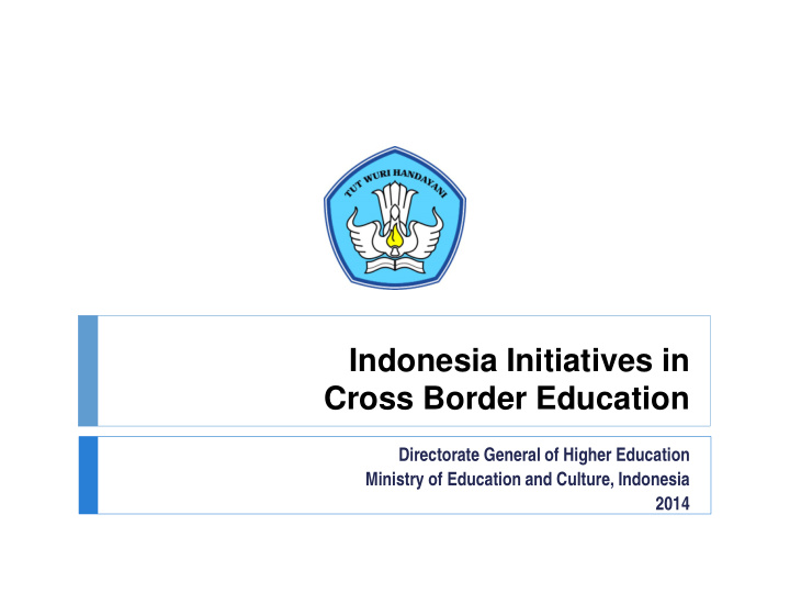 indonesia initiatives in cross border education