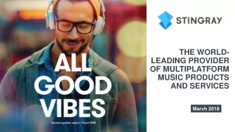 THE WORLD-  LEADING PROVIDER  OF MULTIPLATFORM  MUSIC PRODUCTS  AND SERVICES  March 2018  LEGAL