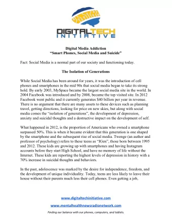 Digital Media Addiction  Smart Phones, Social Media and Suicide  Fact: Social Media is a