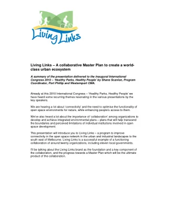 Living Links  A collaborative Master Plan to create a world-  class urban ecosystem  A summary