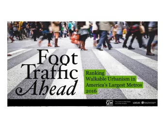 Ranking  Walkable Urbanism in  Americas Largest Metros  2016  The Largest 30 Metros in the
