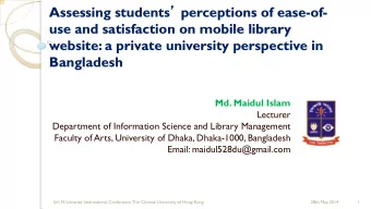 Assessing students  perceptions of ease-of-  use and satisfaction on mobile library  website: a