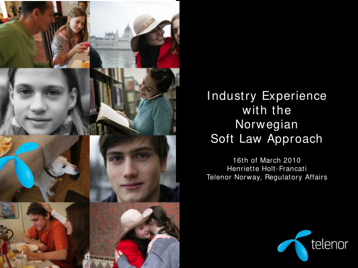 industry experience with the norwegian soft law approach