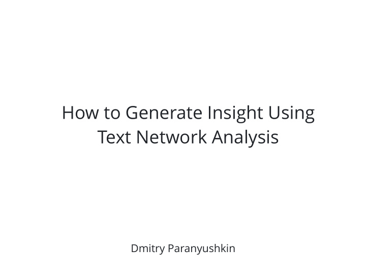 how to generate insight using text network analysis