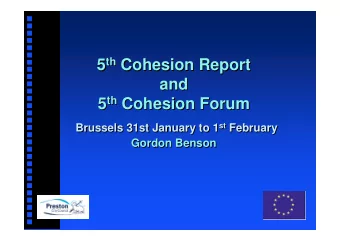 5 th Cohesion Report 5 th Cohesion Report  and  and 5 th Cohesion Forum 5 th Cohesion Forum