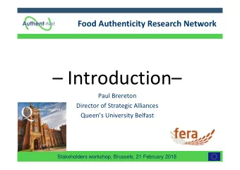 Introduction Paul Brereton Director of Strategic Alliances Queens University Belfast