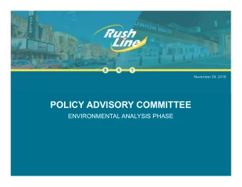 POLICY ADVISORY COMMITTEE  ENVIRONMENTAL ANALYSIS PHASE  Agenda  1. Welcome and introductions.  2.