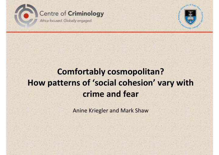 comfortably cosmopolitan how patterns of social cohesion