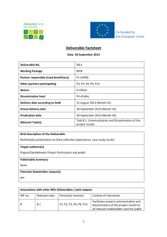 Deliverable Factsheet Date: 30 September 2014  Deliverable No.  D8.4  Working Package  WP8  Partner