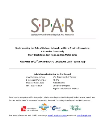 Understanding the Role of Cultural Networks within a Creative Ecosystem:  A Canadian Case-Study