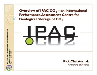 Overview of IPAC CO Overview of IPAC CO 2  an International  an International  P  Performance