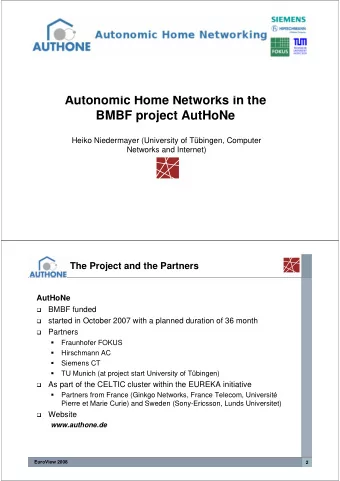 Autonomic Home Networks in the  BMBF project AutHoNe  Heiko Niedermayer (University of Tbingen,