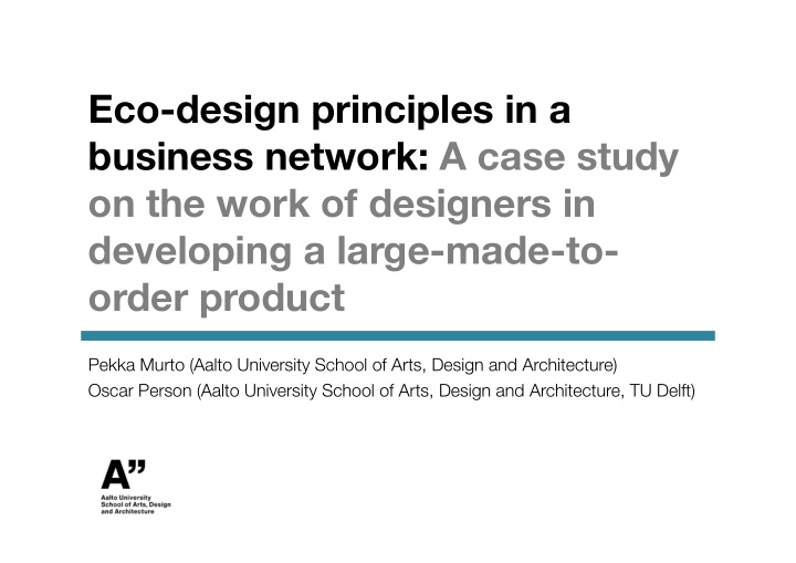eco design principles in a business network a case study