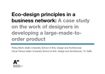 Eco-design principles in a  business network: A case study  on the work of designers in  developing