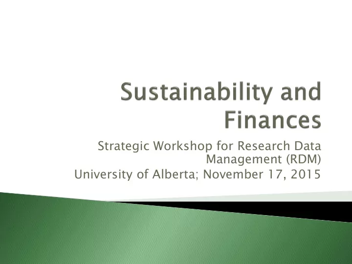 strategic workshop for research data management rdm