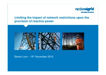 Limiting the impact of network restrictions upon the  provision of reactive power  Place your